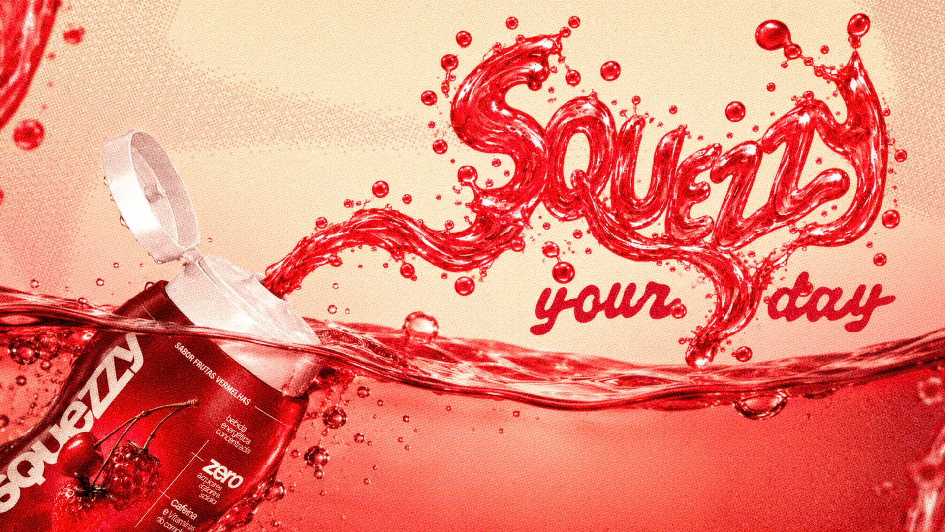 Squezzy your day: a frase escrita com respingos de líquido vermelho, ao lado de um frasco de Squezzy sabor frutas vermelhas, aberto e meio submerso na bebida.